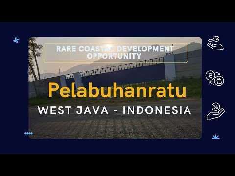 Strategic Coastal Development Land – Pelabuhanratu Strategic Coastal Development Land – Pelabuhanratu