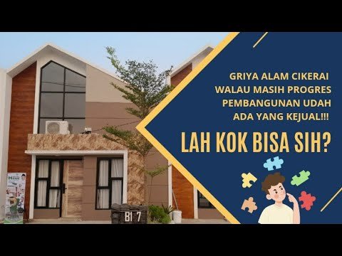 PROMO BESAR BESARAN Perumahan Griya Alam Cikerai ! TERBATAS 