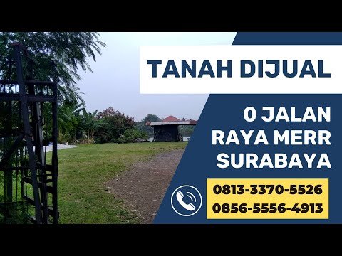 Jual Tanah Sukolilo Surabaya, CALL : 0813-3370-xxxx 