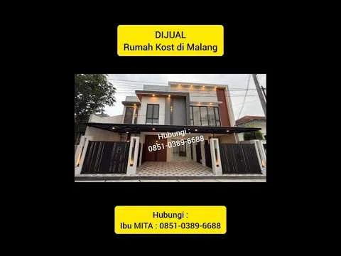 DIJUAL RUMAH KOST EKSKLUSIF BARU – KOTA MALANG DIJUAL RUMAH KOST EKSKLUSIF BARU – KOTA MALANG