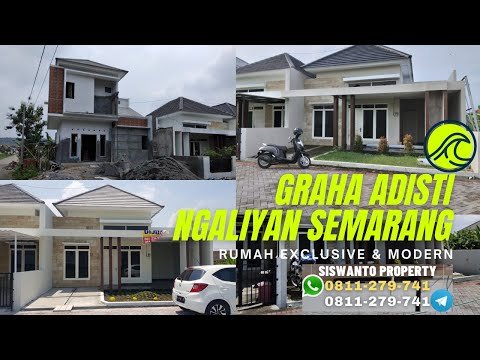 Rumah Murah Exclusive Elegan "Graha Adisti Ngaliyan" Semarang