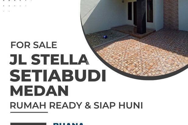 Rumah Ready Khusus Muslim Jalan Stella Setiabudi Ringroad Meda