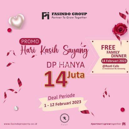 PROMO VALENTINE HANYA DP 14 JUTA SUDAH BISA PUNYA RUMAH