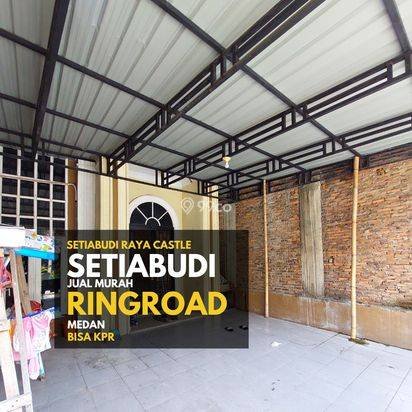 Jual Murah Komplek Setiabudi Raya Castle Setiabudi Medan