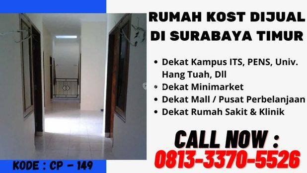Dijual Rumah Kost di Keputih Surabaya, CALL : 0813-3370-xxxx 
