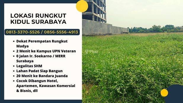 Tanah Dijual MERR Rungkut Surabaya, CALL : 0813-3370-xxxx 