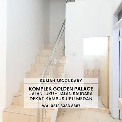 RUMAH SECONDARY KOMPLEK GOLDEN PALACE JL LUKU MEDAN RUMAH SECONDARY KOMPLEK GOLDEN PALACE JL LUKU MEDAN