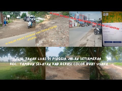 Tanah Pinggir Jalan Setia Mekar Tambun Selatan Bekasi Tanah Pinggir Jalan Setia Mekar Tambun Selatan Bekasi