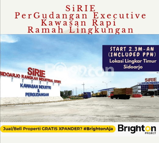 GUDANG SIRIE KAWASAN PERGUDANGAN RAMAH LINGKUNGAN DI RAYA LINGKAR TIMUR SIDOARJO GUDANG SIRIE KAWASAN PERGUDANGAN RAMAH LINGKUNGAN DI RAYA LINGKAR TIMUR SIDOARJO