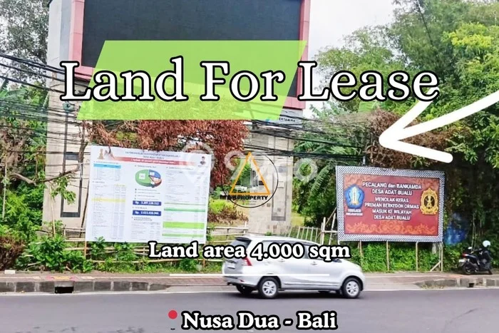 Untuk Disewa Tanah di Nusa Dua Badung Seluas 4000m2 Untuk Disewa Tanah di Nusa Dua Badung Seluas 4000m2