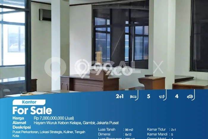 FOR SALE! Kantor di Gambir Jakarta Pusat, LT 96m2, LB 300m2 FOR SALE! Kantor di Gambir Jakarta Pusat, LT 96m2, LB 300m2