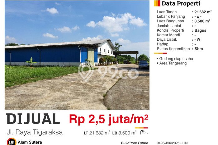 Gudang Komersial Dijual di Tigaraksa Tangerang LT 21682m2 & LB 3500m2 Gudang Komersial Dijual di Tigaraksa Tangerang LT 21682m2 & LB 3500m2