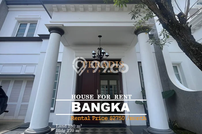 Rumah Sewa Jakarta Selatan LT 280m2 LB 270m2 Kawasan Bangka Rumah Sewa Jakarta Selatan LT 280m2 LB 270m2 Kawasan Bangka