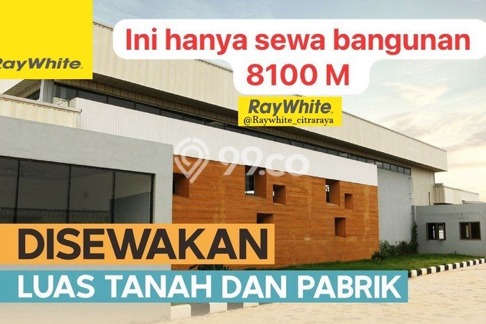 Disewakan Pabrik di Mauk Tangerang LT 22000m2, LB 8100m2 Disewakan Pabrik di Mauk Tangerang LT 22000m2, LB 8100m2