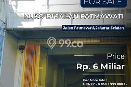 Untuk Dijual! Ruko di Fatmawati Jakarta Selatan LT 227m2 / LB 480m2 Kawasan Bisnis Untuk Dijual! Ruko di Fatmawati Jakarta Selatan LT 227m2 / LB 480m2 Kawasan Bisnis