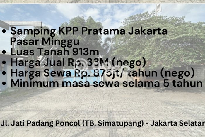 Tanah Dijual di Jakarta Selatan Seluas 913m2 Strategis Tanah Dijual di Jakarta Selatan Seluas 913m2 Strategis