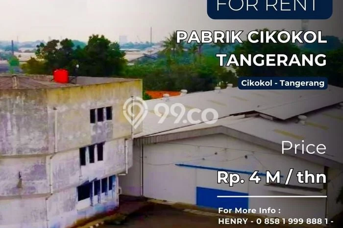 FOR RENT! Pabrik di Cikokol Cocok untuk Bisnis 12261m2 FOR RENT! Pabrik di Cikokol Cocok untuk Bisnis 12261m2