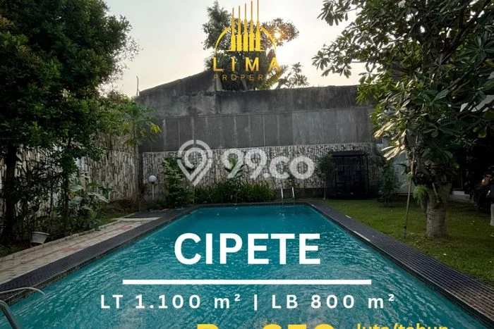 Hunian Ideal dengan LT 1100m2 & LB 800m2 Dikontrakkan di Cipete Hunian Ideal dengan LT 1100m2 & LB 800m2 Dikontrakkan di Cipete