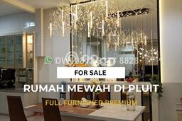 Jual Rumah Luas Megah Dengan View Cantik di Pluit, Jakarta Utara Jual Rumah Luas Megah Dengan View Cantik di Pluit, Jakarta Utara