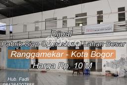 Unit Pabrik Dijual di Bogor Selatan Bogor 1800m2 Unit Pabrik Dijual di Bogor Selatan Bogor 1800m2