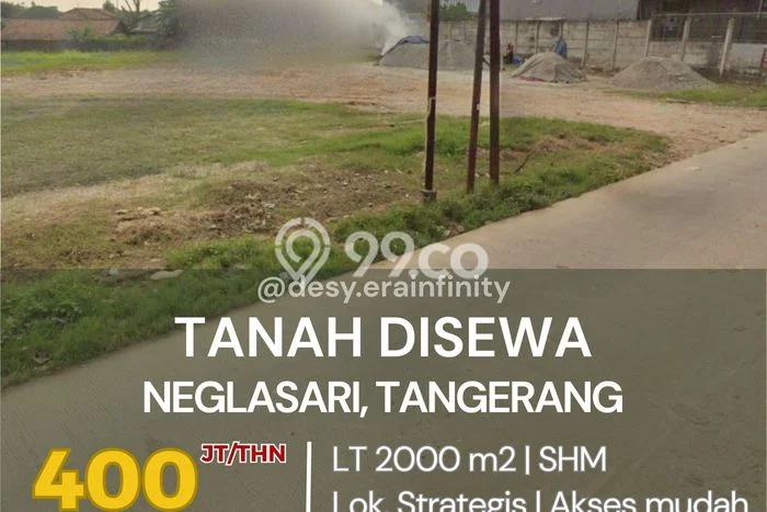 Tanah Kosong Disewakan di Neglasari, Tangerang, Luas 2000m2 Tanah Kosong Disewakan di Neglasari, Tangerang, Luas 2000m2