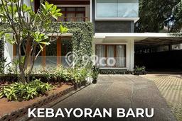 Siap Huni Hunian Elit 4 Kamar di Kebayoran Baru Dekat ke Mana Pun Siap Huni Hunian Elit 4 Kamar di Kebayoran Baru Dekat ke Mana Pun