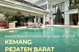 Dijual Rumah Mewah Megah Dengan View Cantik di Kemang, Jakarta Selatan Dijual Rumah Mewah Megah Dengan View Cantik di Kemang, Jakarta Selatan