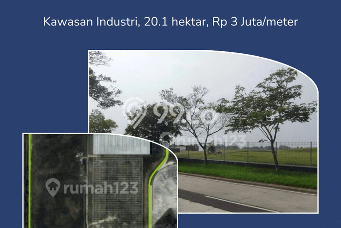 Lahan Dijual Lokasi Strategis di Bekasi dengan Luas 201000m2 Lahan Dijual Lokasi Strategis di Bekasi dengan Luas 201000m2