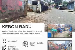 Jarang Ada! Tanah di Tebet Punya Luas 123m2 SHM Jarang Ada! Tanah di Tebet Punya Luas 123m2 SHM