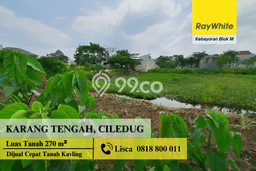 Tanah Dijual Lokasi Ciledug, Tangerang Luas 270m2 Legalitas Aman Tanah Dijual Lokasi Ciledug, Tangerang Luas 270m2 Legalitas Aman