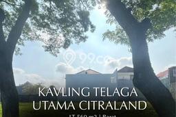 Tanah Kavling Disewakan di Citraland dengan Luas 560m2 Tanah Kavling Disewakan di Citraland dengan Luas 560m2