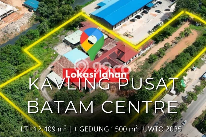 Dijual Tanah 12409m2 di Batam Centre, Batam Dijual Tanah 12409m2 di Batam Centre, Batam