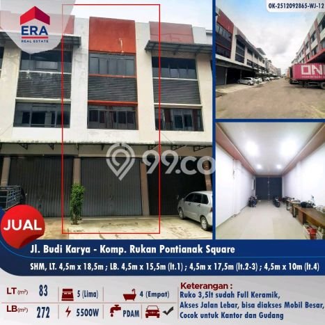 Unit Ruko Dijual di Pontianak Selatan Pontianak Luas Tanah 83m2, Luas Bangunan 272m2 Unit Ruko Dijual di Pontianak Selatan Pontianak Luas Tanah 83m2, Luas Bangunan 272m2