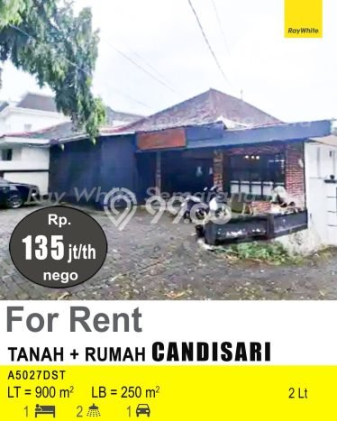 Siap Disewakan Tanah di Candisari Luas 900m2 Area Potensial Siap Disewakan Tanah di Candisari Luas 900m2 Area Potensial