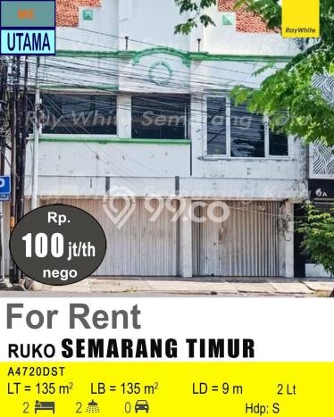 Ruko Disewakan Lokasi Semarang Timur Semarang Harga Spesial! Ruko Disewakan Lokasi Semarang Timur Semarang Harga Spesial!