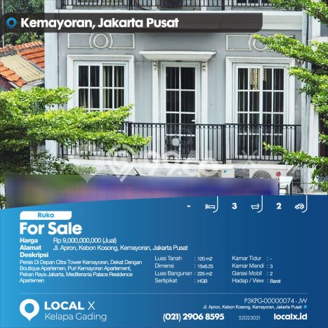 Ruko Dijual Lokasi Emas di Kemayoran Luas 225m2 Ruko Dijual Lokasi Emas di Kemayoran Luas 225m2