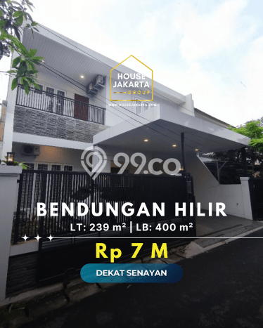 Jual Rumah Luas Elegan Dengan View Eksklusif di Bendungan Hilir, Jakarta Pusat Jual Rumah Luas Elegan Dengan View Eksklusif di Bendungan Hilir, Jakarta Pusat