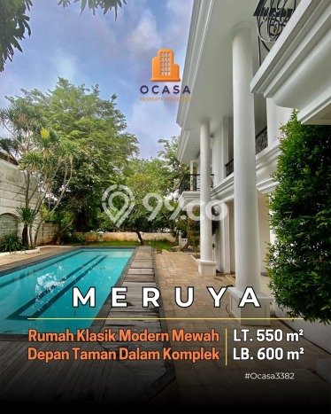 For Sale! Premium House LT 550m2 Desain Modern di Meruya For Sale! Premium House LT 550m2 Desain Modern di Meruya