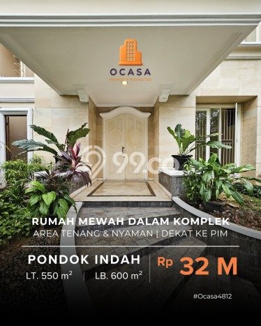 Dijual Rumah Mewah Elegan Dengan View Eksklusif di Pondok Indah, Jakarta Selatan Dijual Rumah Mewah Elegan Dengan View Eksklusif di Pondok Indah, Jakarta Selatan