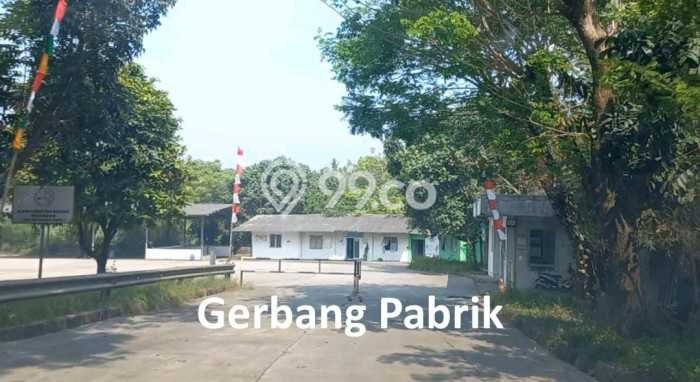 Pabrik Komersial Dijual di Gunung Putri Bogor LT 177764m2 & LB 39958m2 Pabrik Komersial Dijual di Gunung Putri Bogor LT 177764m2 & LB 39958m2