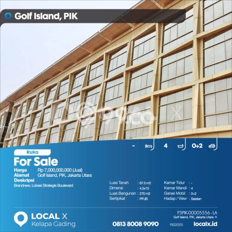 Dijual! Ruko di Golf Island Jakarta Utara LT 67m2 / LB 270m2 Kawasan Strategis Dijual! Ruko di Golf Island Jakarta Utara LT 67m2 / LB 270m2 Kawasan Strategis