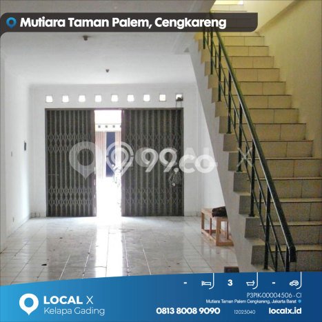 Dijual! Ruko di Taman Palem Jakarta Barat LT 68m2 / LB 175m2 Kawasan Bisnis Dijual! Ruko di Taman Palem Jakarta Barat LT 68m2 / LB 175m2 Kawasan Bisnis