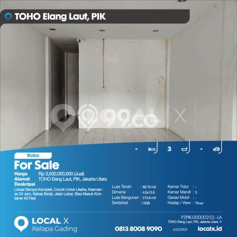 Ruko Dijual di Jakarta Utara LT 60m2 & LB 212m2 Lokasi Terbaik! Ruko Dijual di Jakarta Utara LT 60m2 & LB 212m2 Lokasi Terbaik!