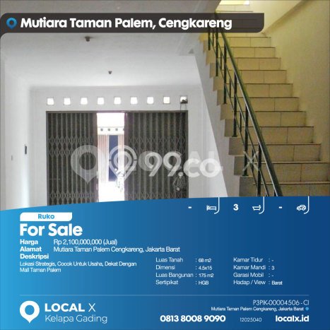 Dijual! Ruko di Taman Palem Jakarta Barat LT 68m2 / LB 175m2 Kawasan Bisnis Dijual! Ruko di Taman Palem Jakarta Barat LT 68m2 / LB 175m2 Kawasan Bisnis