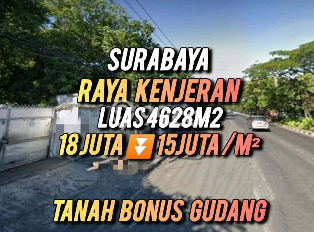 Kavling Tanah Dijual di Kenjeran, Surabaya, Luas 4628m2 Area Strategis Kavling Tanah Dijual di Kenjeran, Surabaya, Luas 4628m2 Area Strategis