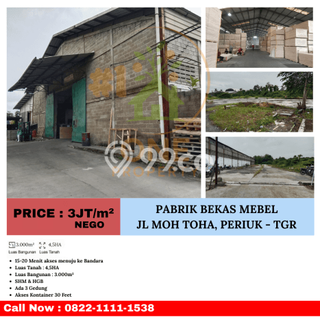Unit Pabrik Dijual di Periuk Tangerang Luas Bangunan 3000m2 Unit Pabrik Dijual di Periuk Tangerang Luas Bangunan 3000m2