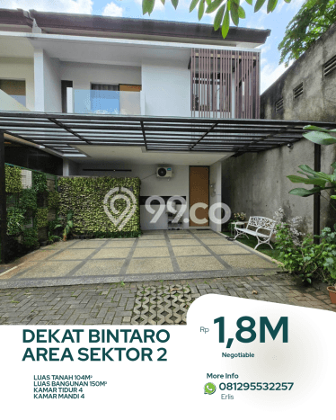 Rumah Minimalis 4 KT di Sektor 2 - Bintaro Jakarta Selatan Unfurnished Rumah Minimalis 4 KT di Sektor 2 - Bintaro Jakarta Selatan Unfurnished