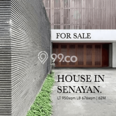 For Sale! Premium House LT 676m2 Desain Elegan di Senayan For Sale! Premium House LT 676m2 Desain Elegan di Senayan