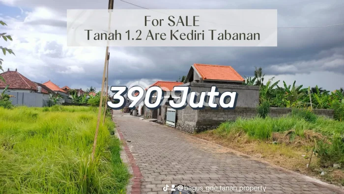 Lahan Kosong Dijual di Kediri, Tabanan, Luas 120m2 Area Strategis Lahan Kosong Dijual di Kediri, Tabanan, Luas 120m2 Area Strategis