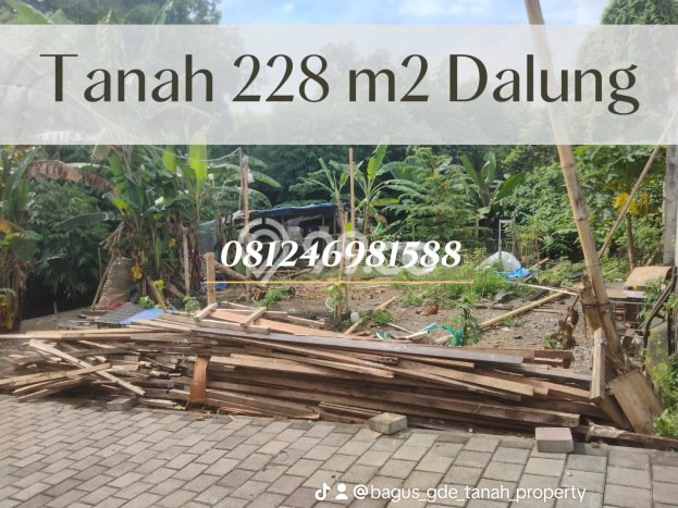 Dijual Tanah Lokasi Dalung, Badung Seluas 228m2 Dijual Tanah Lokasi Dalung, Badung Seluas 228m2